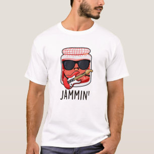 Jammin Funny Rocker Jam Pun  T-Shirt
