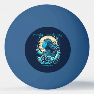 Jan 10th - Peculiar People Day Ping Pong Ball