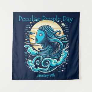 Jan 10th - Peculiar People Day Tapestry