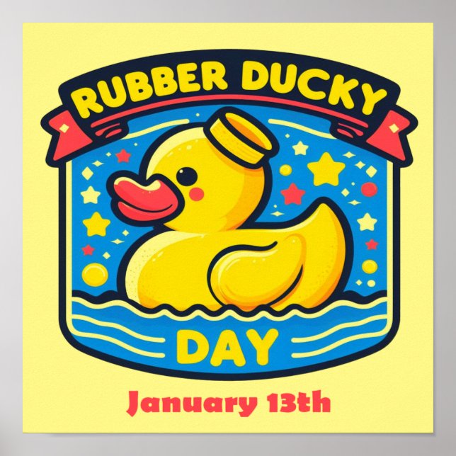 Jan 13th - Rubber Ducky Day Poster (Front)