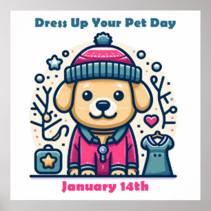 Jan 14th - Dress Up Your Pet Day Poster