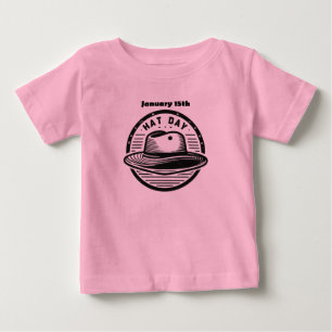 Jan 15th - Hat Day Baby T-Shirt