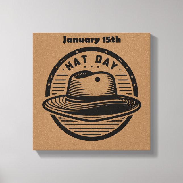 Jan 15th - Hat Day Canvas Print (Front)