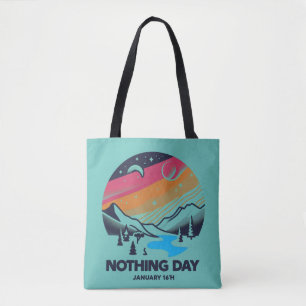 Jan 16th - Nothing Day Tote Bag