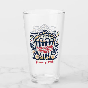 Jan 19th - Popcorn Day Glass