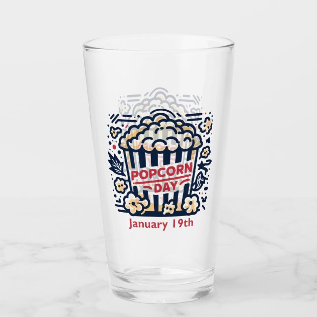 Jan 19th - Popcorn Day Glass (Front)