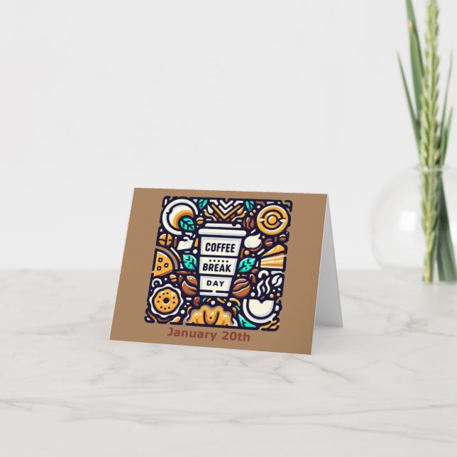 Jan 20th - Coffee Break Day Card (Front)