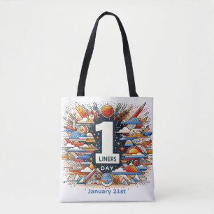 Jan 21st - One Liners Day Tote Bag