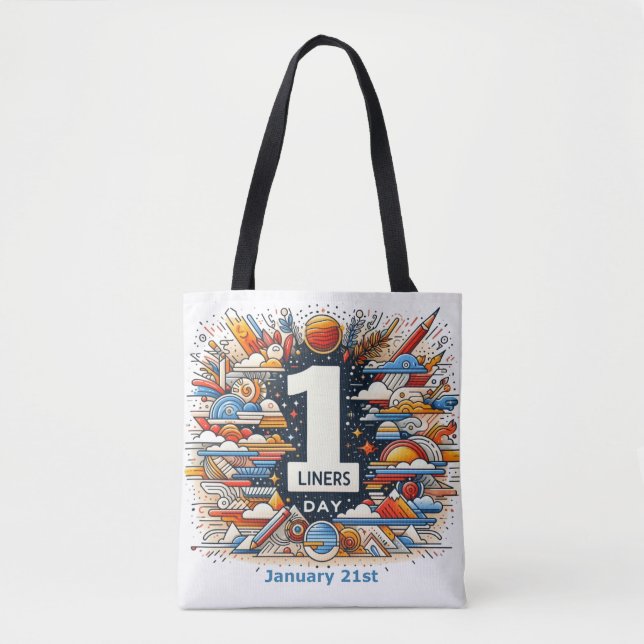 Jan 21st - One Liners Day Tote Bag (Front)