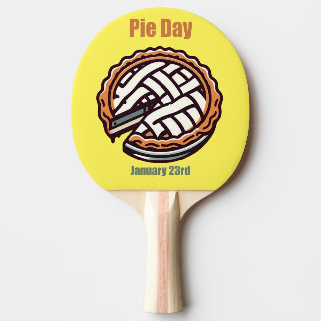 Jan 23rd - Pie Day Ping Pong Paddle (Front)
