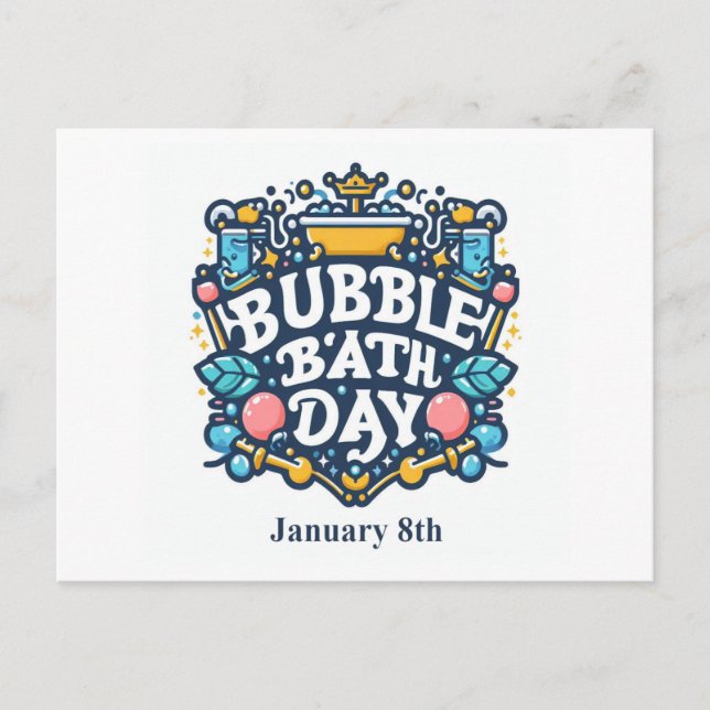 Jan 8th - Bubble Bath Day Postcard (Front)