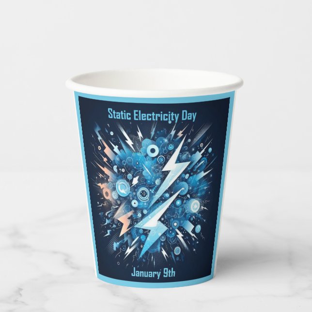 Jan 9th - Static Electricity Day Paper Cups (Front)