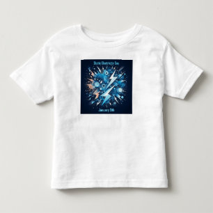 Jan 9th - Static Electricity Day Toddler T-Shirt