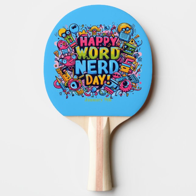 Jan 9th - Word Nerd Day Ping Pong Paddle (Back)