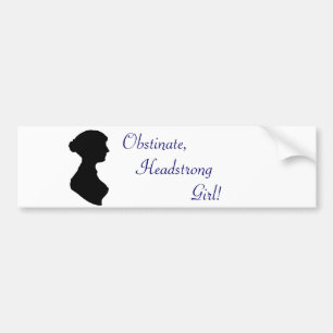 Jane Austen Headstrong Girl Bumper Sticker