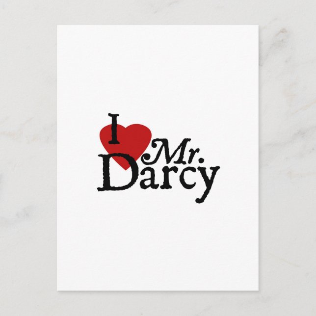 Jane Austen I LOVE Mr. Darcy Postcard (Front)