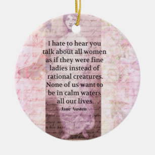 Jane Austen Inspirational quote empowerment women Ceramic Tree Decoration