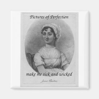 Jane Austen is Sick and Wicked Magnet