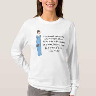 Jane Austen Lady- Pride and Prejudice Quote T-Shirt