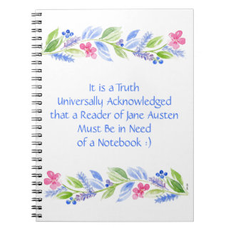 Jane Austen Motto Floral Spiral Notebook