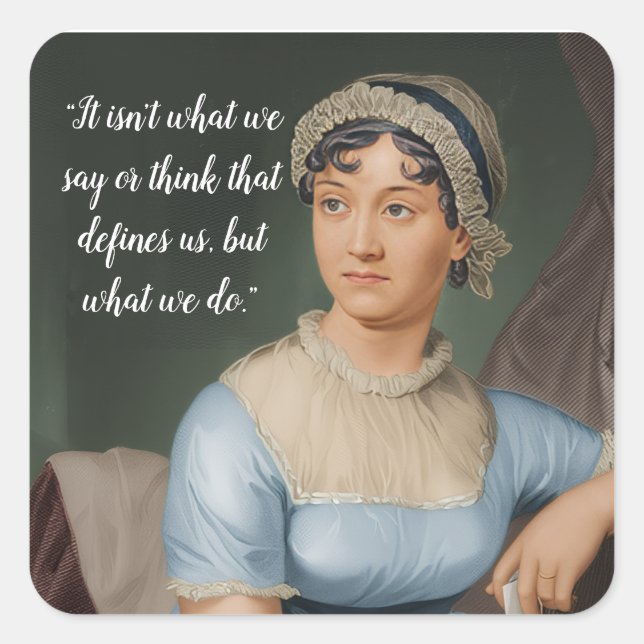 Jane Austen portrait and quote Square Sticker (Front)