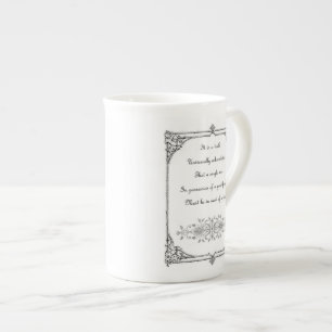 Jane Austen Pride and Prejudice First Line Quote Bone China Mug