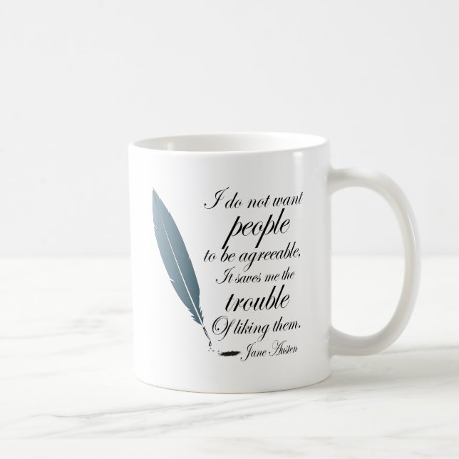 Jane Austen Quote Gift Coffee Mug (Right)