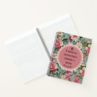 Jane Austen Quote Notebook "Prefer a Book" 