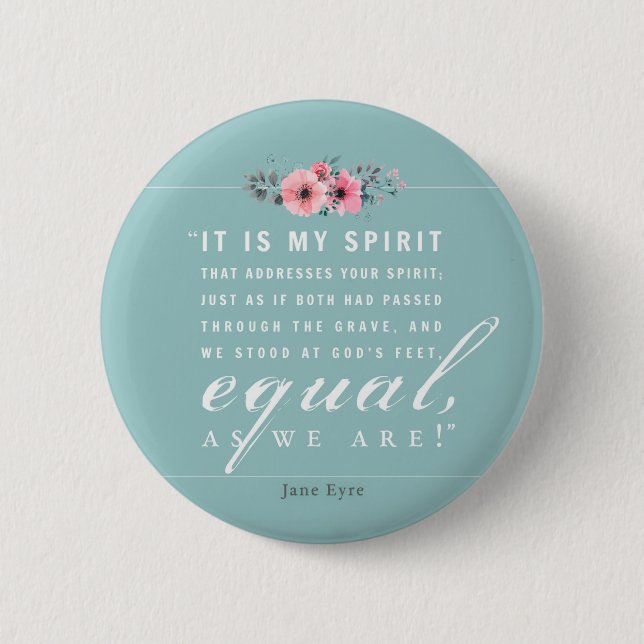 Jane Eyre - As We Are - Teal 6 Cm Round Badge (Front)