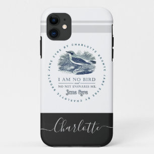 Jane Eyre - I Am No Bird - Add Your Name Case-Mate iPhone Case