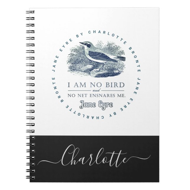 Jane Eyre - I Am No Bird - Add Your Name Notebook (Front)