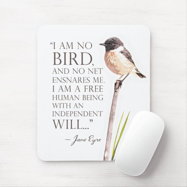 Jane Eyre - I Am No Bird Mouse Pad (With Mouse)