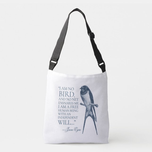 Jane Eyre - I Am No Bird - Swallow Crossbody Bag (Front)