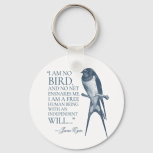 Jane Eyre - I Am No Bird - Swallow Key Ring