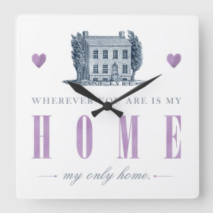 Jane Eyre - My Only Home - House Square Wall Clock