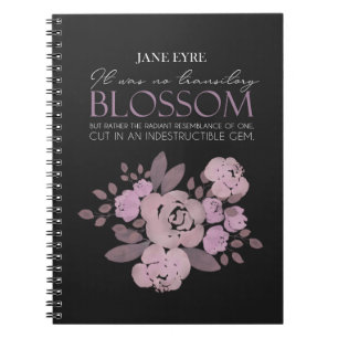 Jane Eyre - No Transitory Blossom - Roses Black Notebook