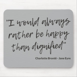 Jane Eyre Quote I Mouse Pad
