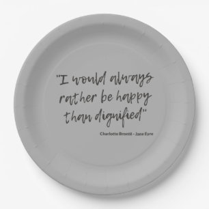 Jane Eyre Quote I Paper Plate