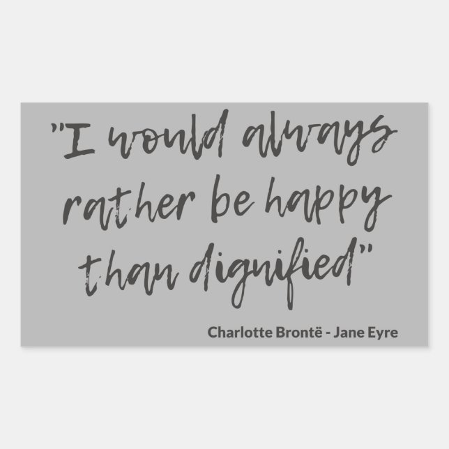 Jane Eyre Quote I Rectangular Sticker (Front)