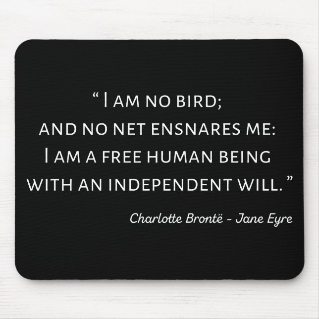 Jane Eyre Quote II - Classic Style Mouse Pad (Front)