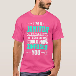 Janitor Cleaner Custodian Caretaker Housekeeper Po T-Shirt