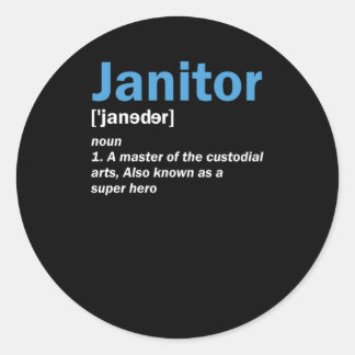 Janitor Definition Cleaning Service Cleaners Gift Classic Round Sticker