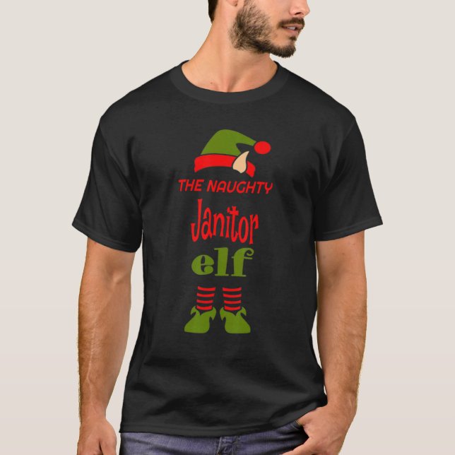 JANITOR Elf Naughty Christmas Matching Pajama Part T-Shirt (Front)