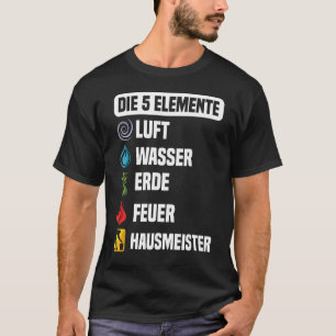 Janitorial Facility Manager 5 Elements Gift Housek T-Shirt