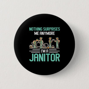 Janitors Janitor Cleaning Service Cleaners Gift 6 Cm Round Badge