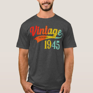 January 1945 Birthday Vintage January 1945 Awesome T-Shirt