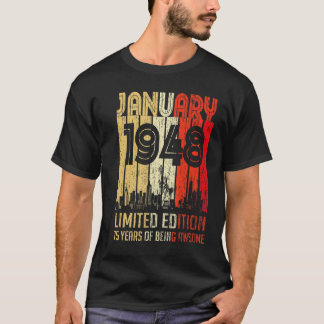 January 1948  75 Years Of Being Awesome T-Shirt