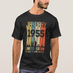 January 1955 67 Birthday 67 Year Old 1955 Birthday T-Shirt