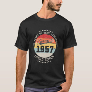 January 1957 65Th Yrs Old Birthday 65 Years Being T-Shirt