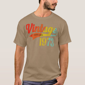 January 1973 Birthday Vintage January 1973 Awesome T-Shirt